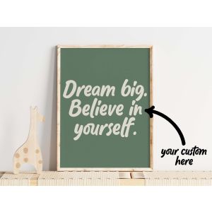 Personalizovaný plagát - Dream Big Believe